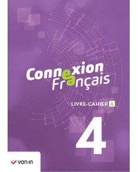 Connexion Français 4 - livre-cahier
